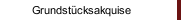 Grundstücksakquise